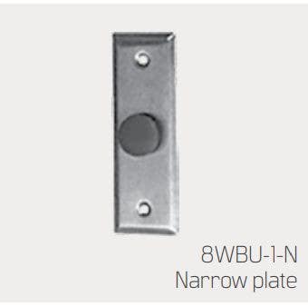 Best 8WBU-1-N Narrow Plate (Push Button)